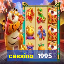 cassino 1995 dublado online